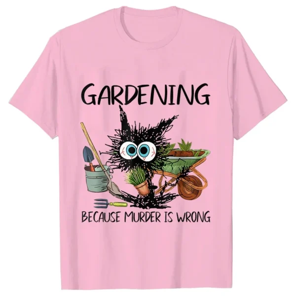 Fashion Women T-shirts Funny Gardening Because Murder Is Wrong Black Cat Graphic Y2k Tops Ladies Summer Tee Female Clothing - Image 5